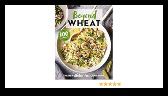 Beyond Wheat A Culinary Journey Through the World of Gluten-free Delights 4 Πέρα από το σιτάρι: Ένα γαστρονομικό ταξίδι με απολαύσεις χωρίς γλουτένη