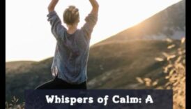 Whispers of Calm: Guided Meditation for Daily Serenity